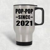Pop-Pop Since 2021 - Silver Travel Mug
