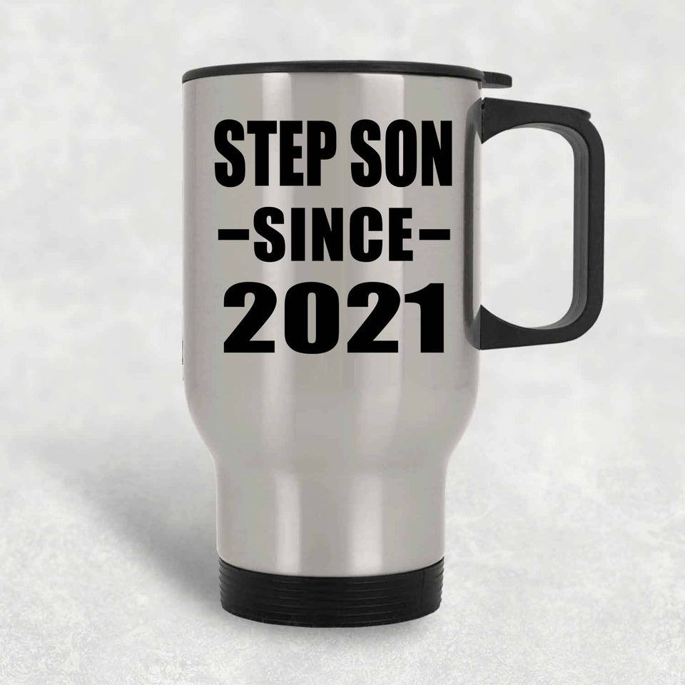 Step Son Since 2021 - Silver Travel Mug