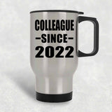 Colleague Since 2022 - Silver Travel Mug