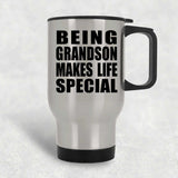 Being Grandson Makes Life Special - Travel Mug Silver