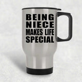 Being Niece Makes Life Special - Travel Mug Silver