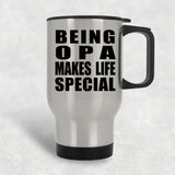 Being Opa Makes Life Special - Travel Mug Silver