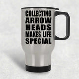 Collecting Arrow Heads Makes Life Special - Travel Mug Silver