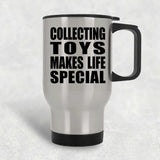 Collecting Toys Makes Life Special - Travel Mug Silver