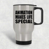 Animation Makes Life Special - Travel Mug Silver