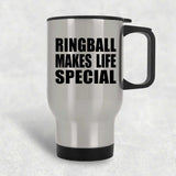 Ringball Makes Life Special - Travel Mug Silver