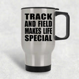 Track And Field Makes Life Special - Travel Mug Silver