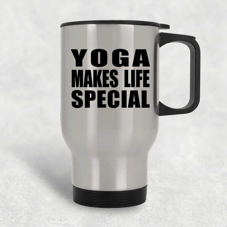 Yoga Makes Life Special - Travel Mug Silver