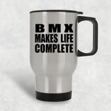 BMX Makes Life Complete - Travel Mug Silver