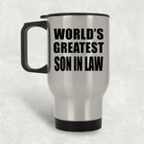 World's Greatest Son In Law - Silver Travel Mug