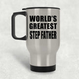 World's Greatest Step Father - Silver Travel Mug
