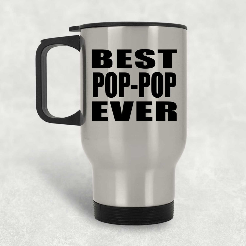 Best Pop-Pop Ever - Silver Travel Mug