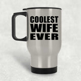 Coolest Wife Ever - Silver Travel Mug