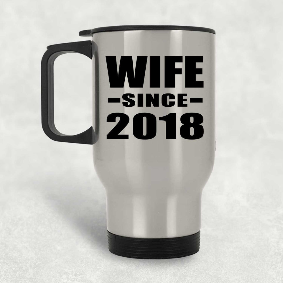 Wife Since 2018 - Silver Travel Mug