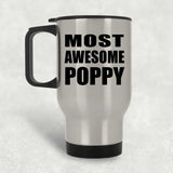 Most Awesome Poppy - Silver Travel Mug