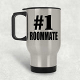 Number One #1 Roommate - Silver Travel Mug
