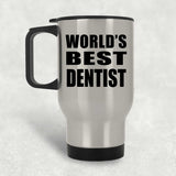 World's Best Dentist - Silver Travel Mug