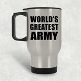 World's Greatest Army - Silver Travel Mug