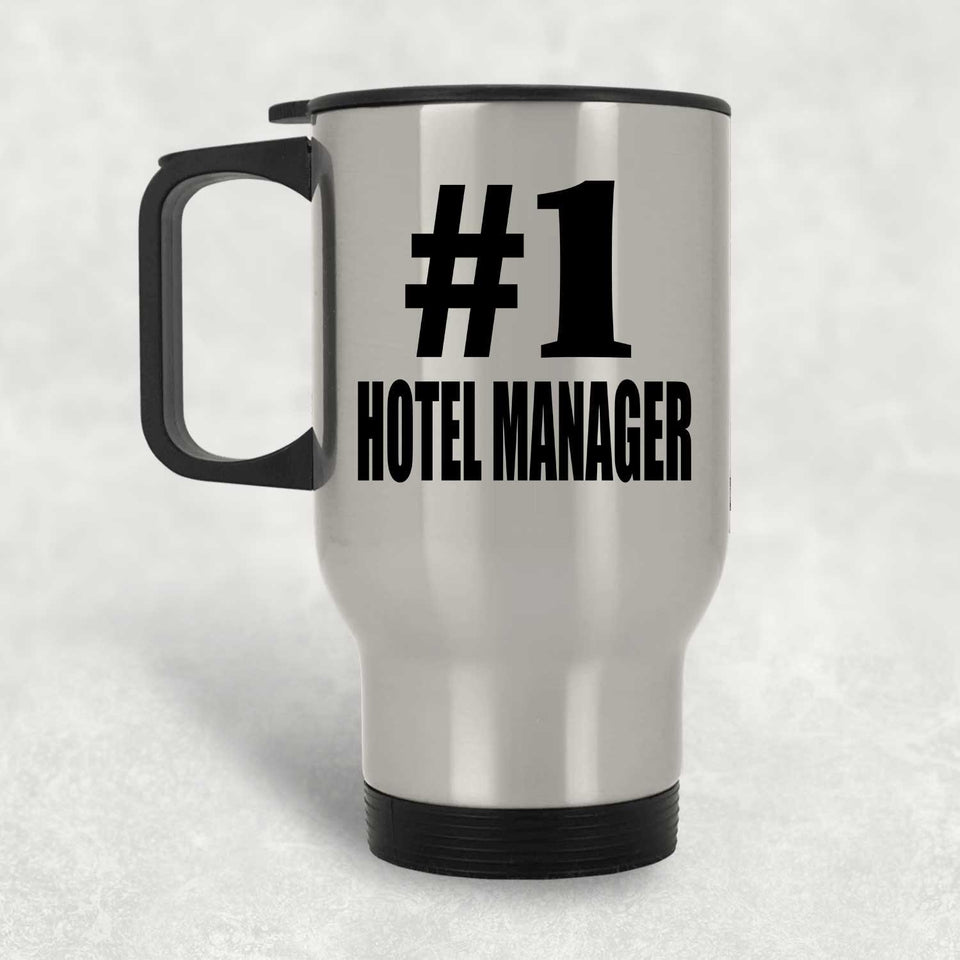 Number One #1 Hotel Manager - Silver Travel Mug