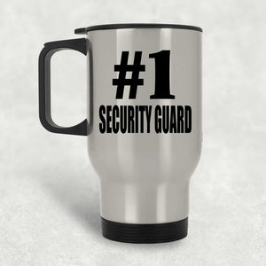 Number One #1 Security Guard - Silver Travel Mug