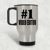 Number One #1 Video Editor - Silver Travel Mug