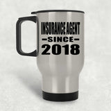 Insurance Agent Since 2018 - Silver Travel Mug