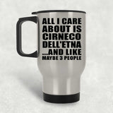All I Care About Is Cirneco Dell'etna - Silver Travel Mug