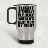 Flight Attendant By Day World's Best Mom By Night - Silver Travel Mug