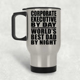 Corporate Executive By Day World's Best Dad By Night - Silver Travel Mug