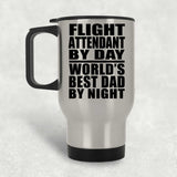Flight Attendant By Day World's Best Dad By Night - Silver Travel Mug