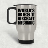 World's Best Aircraft Mechanic - Silver Travel Mug