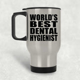 World's Best Dental Hygienist - Silver Travel Mug