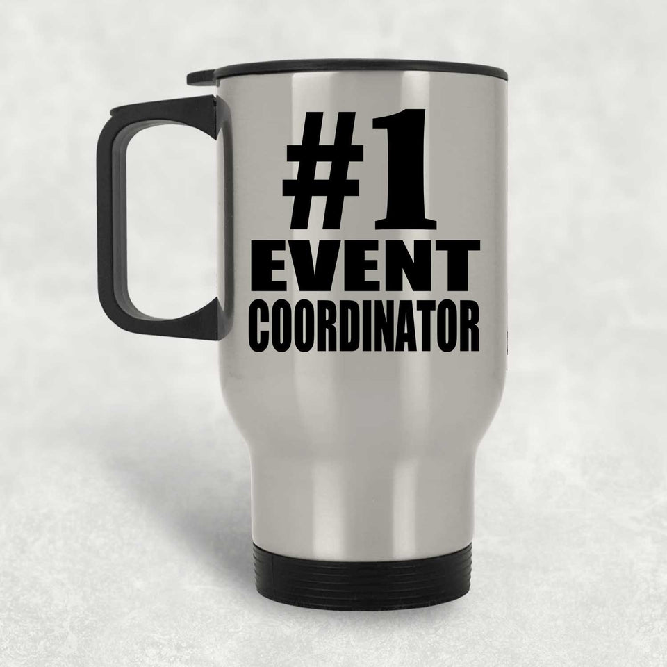 Number One #1 Event Coordinator - Silver Travel Mug