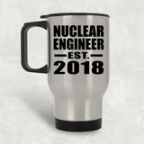 Nuclear Engineer Established EST. 2018 - Silver Travel Mug