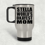 Stella World's Okayest Mom - Silver Travel Mug