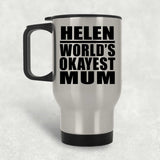 Helen World's Okayest Mum - Silver Travel Mug