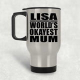 Lisa World's Okayest Mum - Silver Travel Mug