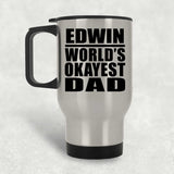 Edwin World's Okayest Dad - Silver Travel Mug