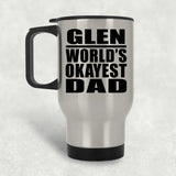 Glen World's Okayest Dad - Silver Travel Mug