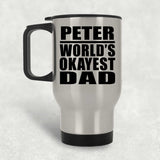 Peter World's Okayest Dad - Silver Travel Mug