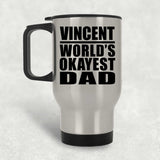 Vincent World's Okayest Dad - Silver Travel Mug