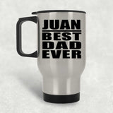 Juan Best Dad Ever - Silver Travel Mug