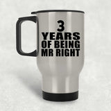 3rd Anniversary 3 Years Of Being Mr Right - Silver Travel Mug