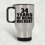 34th Anniversary 34 Years Of Being Mrs Right - Silver Travel Mug