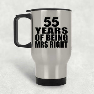55th Anniversary 55 Years Of Being Mrs Right - Silver Travel Mug
