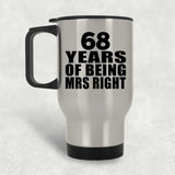 68th Anniversary 68 Years Of Being Mrs Right - Silver Travel Mug