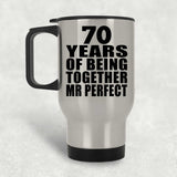 70th Anniversary 70 Years Of Being Mr Perfect - Silver Travel Mug