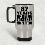 87th Anniversary 87 Years Of Being Mr Perfect - Silver Travel Mug