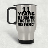 11th Anniversary 11 Years Of Being Mrs Perfect - Silver Travel Mug
