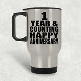 Happy 1st Anniversary 1 Year & Counting - Silver Travel Mug